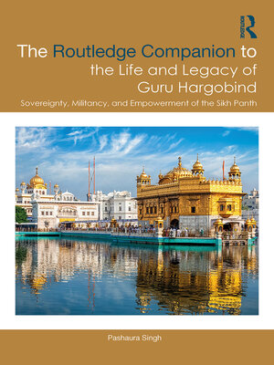 cover image of The Routledge Companion to the Life and Legacy of Guru Hargobind